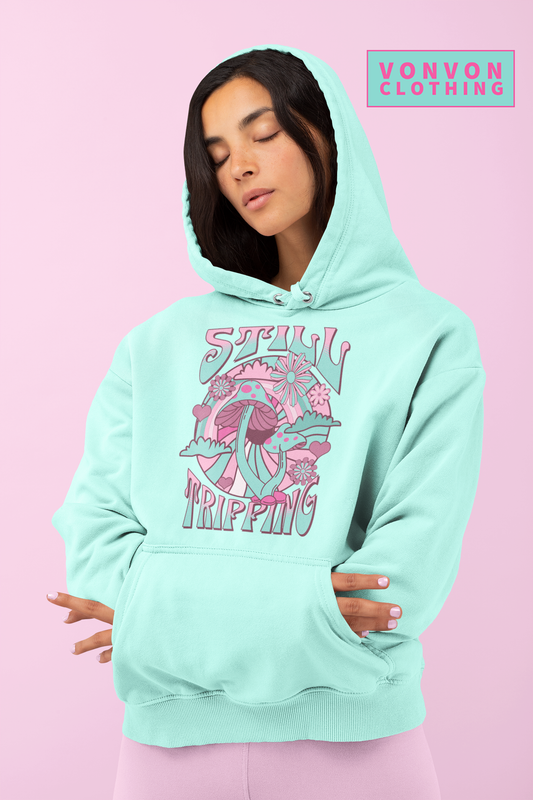 Still Tripping - Hoodie with a cozy Hippie Aesthetic. Vintage graphics.